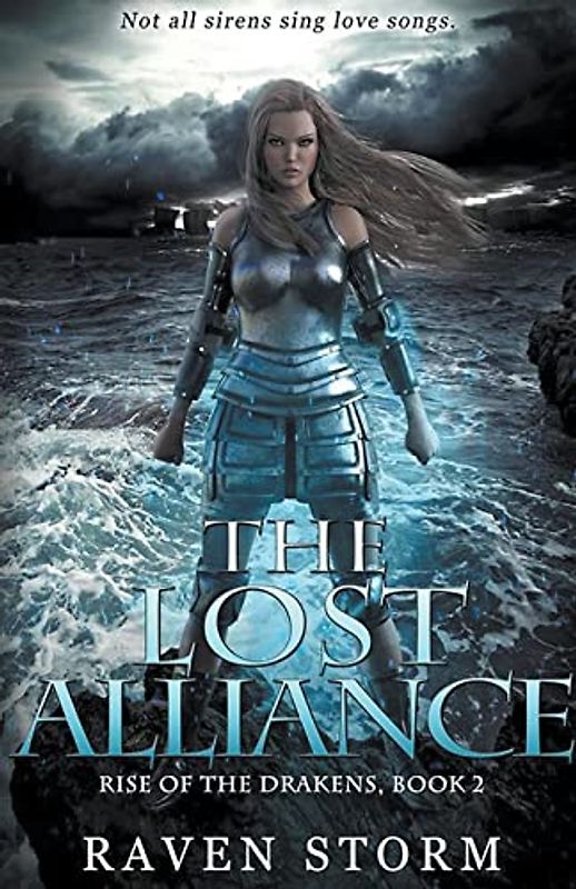The Lost Alliance (Rise of the Drakens)