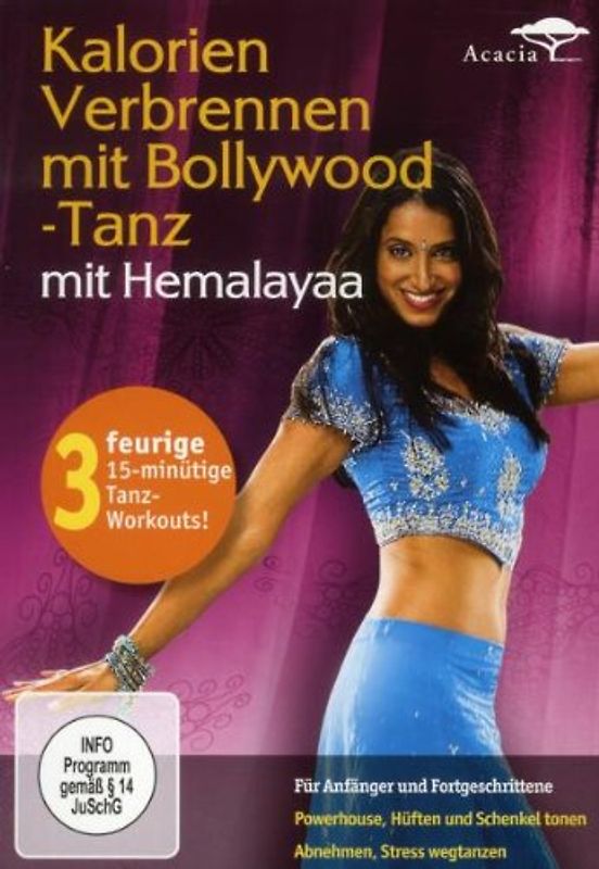 Kalorien verbrennen mit Bollywood-Tanz mit Hemalayaa DVD