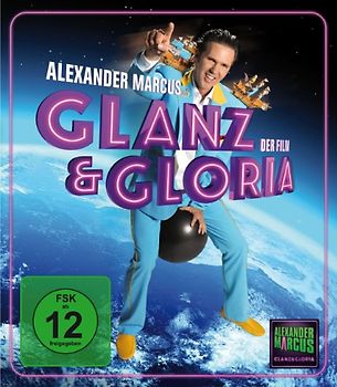 Alexander Marcus: GLANZ & GLORIA Blu-ray Disc