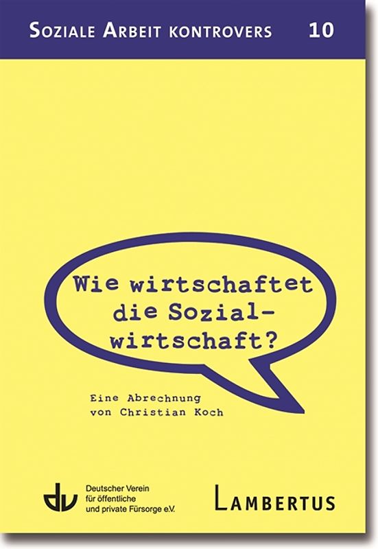 Wie wirtschaftet die Sozialwirtschaft?