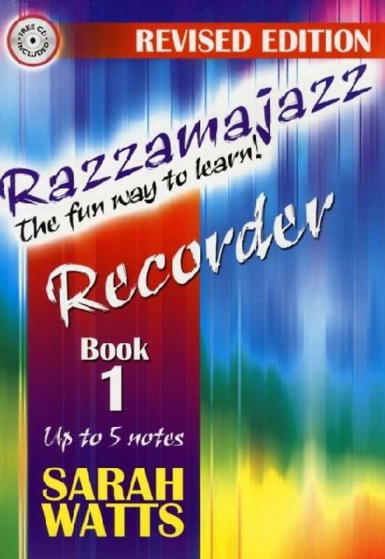 Razzamajazz Recorder: Five Note Fiesta: The Fun Way to Learn: Bk. 1 - Sarah Watts