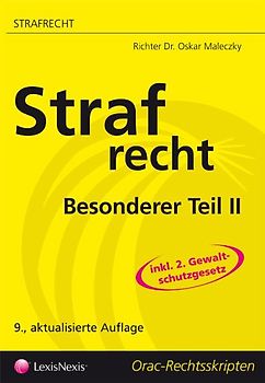 Strafrecht - Besonderer Teil II