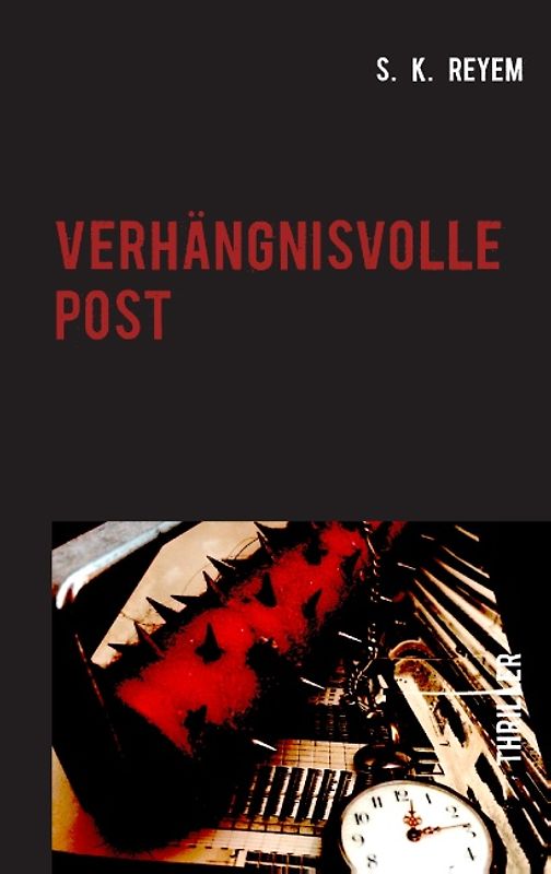 Verhängnisvolle Post