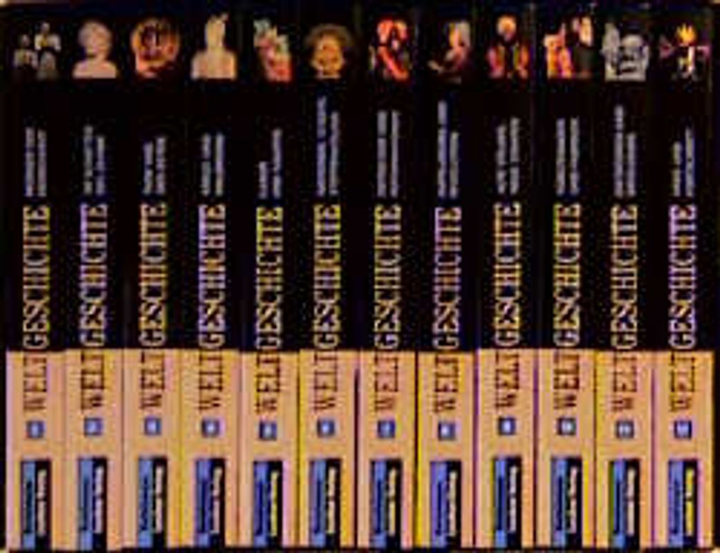 Weltgeschichte in 12 Bänden