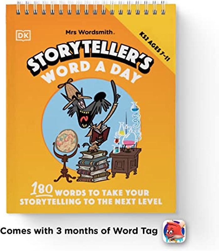 Mrs Wordsmith Storyteller's Word A Day, Ages 7-11 (Key Stage 2)
