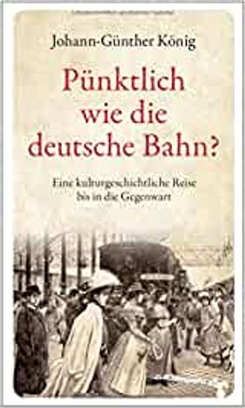 Pünktlich wie die deutsche Bahn?