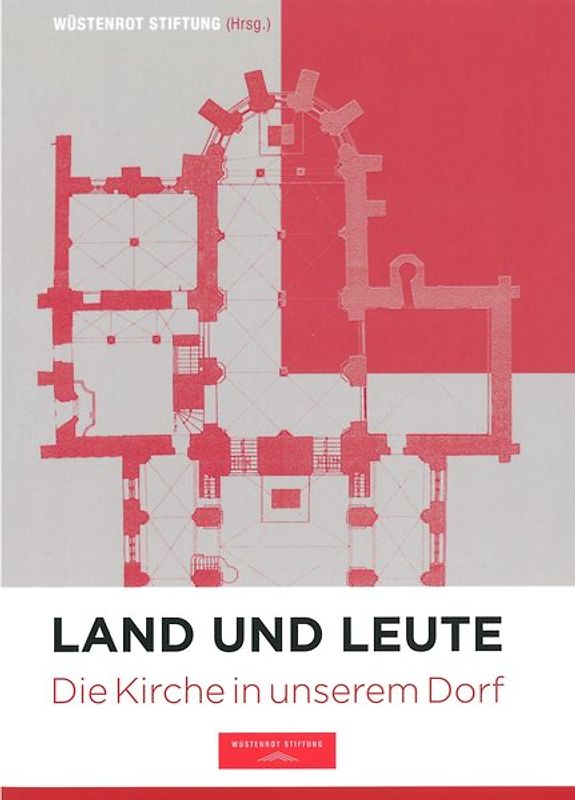 Land und Leute – Die Kirche in unserem Dorf