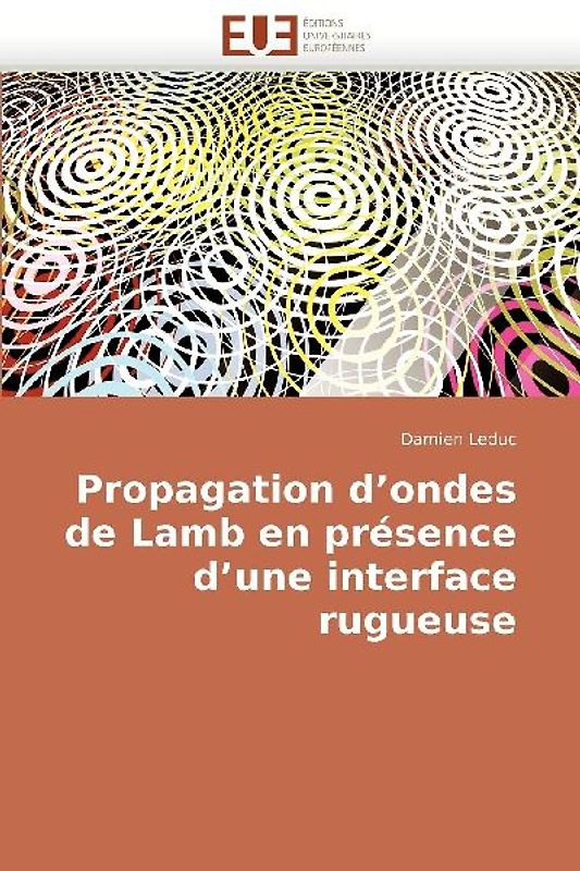 Propagation d''ondes de Lamb en présence d''une interface rugueuse
