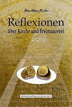 Reflexionen und Freimaurerei