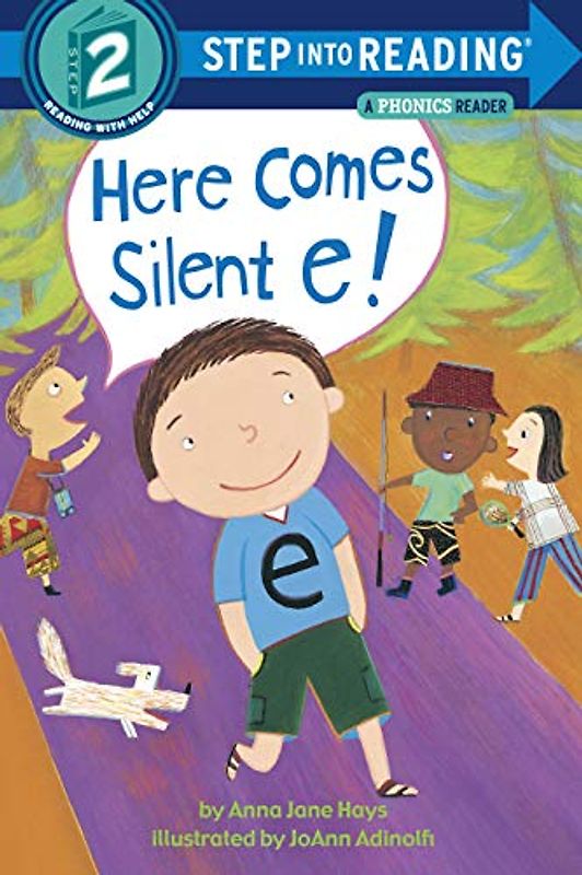 Here Comes Silent E!