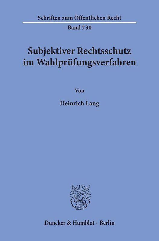 Subjektiver Rechtsschutz im Wahlprüfungsverfahren.