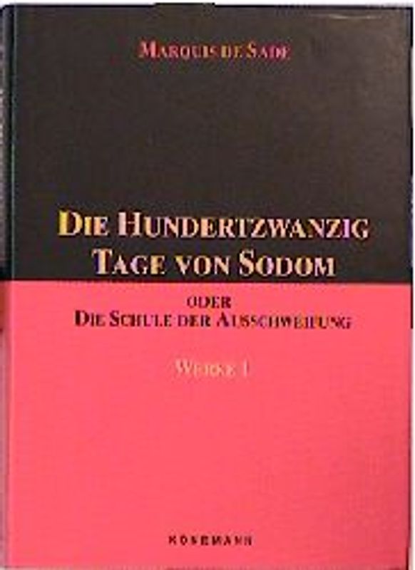Werke / Die hundertzwanzig Tage von Sodom