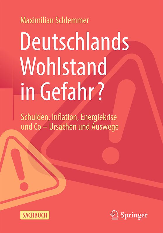 Deutschlands Wohlstand in Gefahr?