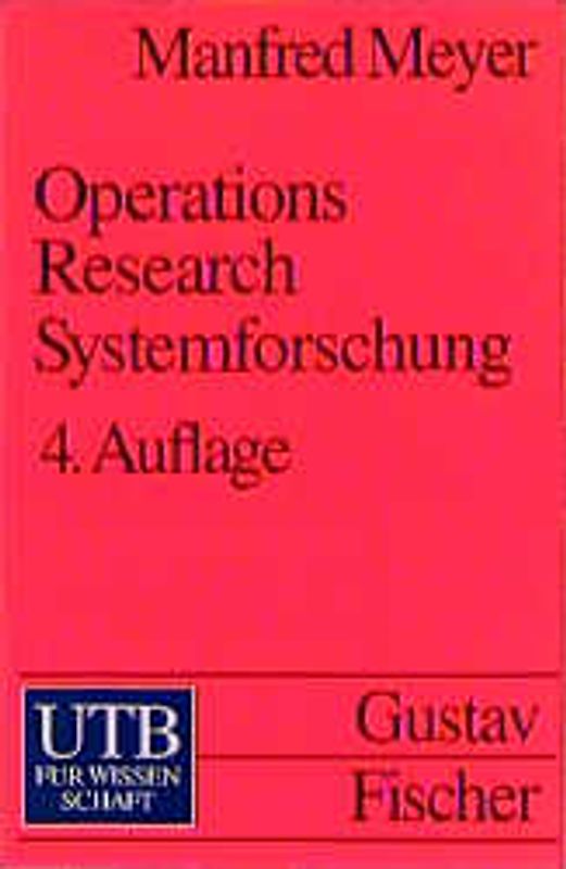 Operations Research - Systemforschung