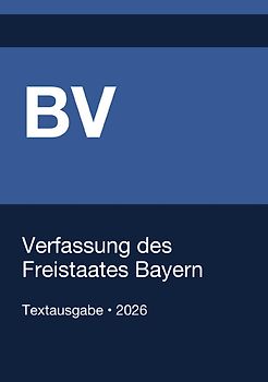 BV - Verfassung des Freistaates Bayern 2026