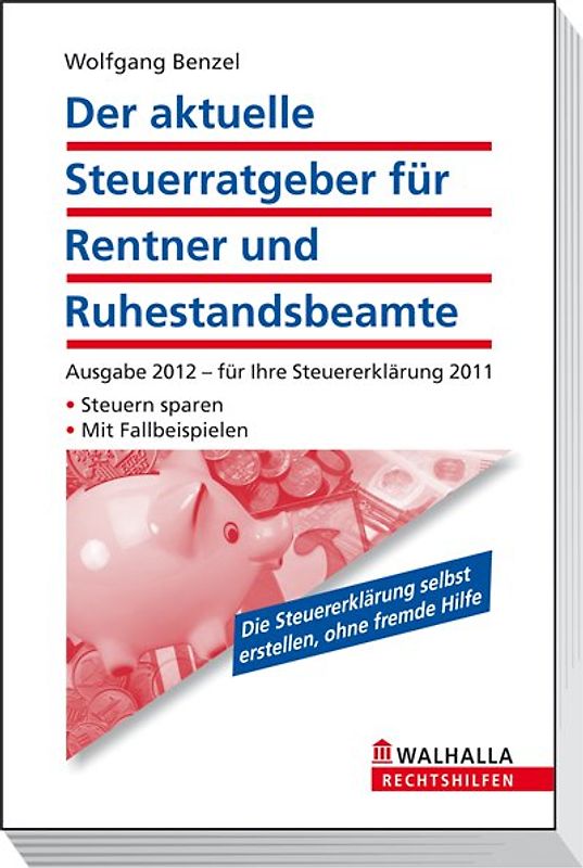 Der aktuelle Steuerratgeber für Rentner und Ruhestandsbeamte