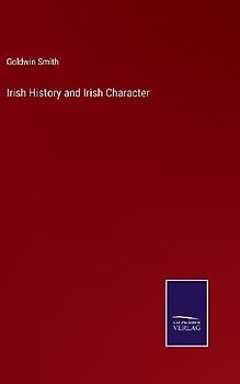 Irish History and Irish Character