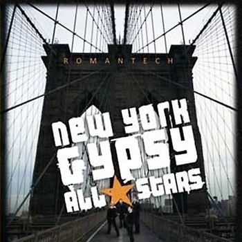 New York Gypsy All-Stars - Romantech