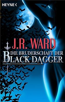 Die Bruderschaft der Black Dagger