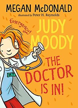 Judy Moody: The Doctor Is In!