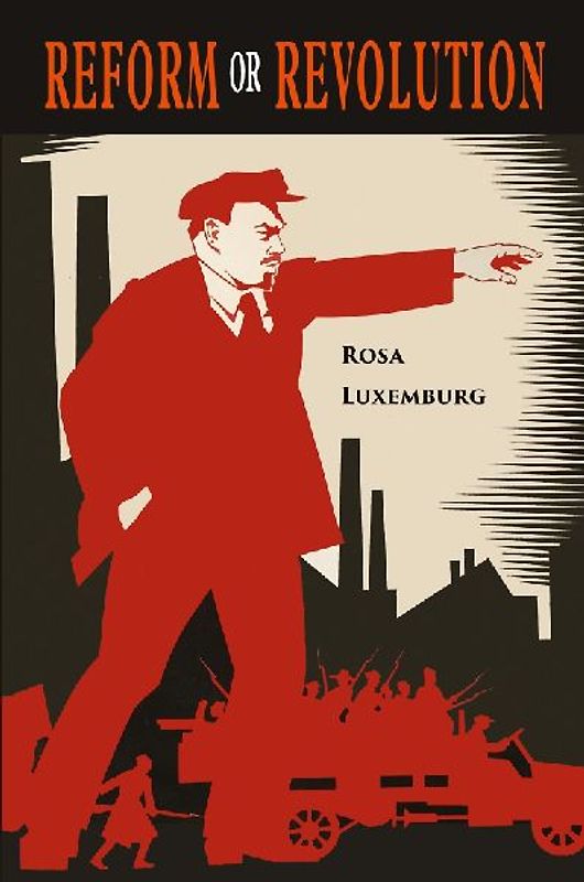 Reform or Revolution