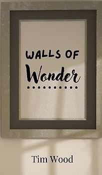 Walls of Wonder