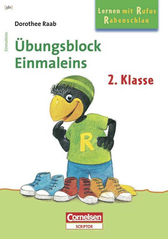 Dorothee Raab - Lernen mit Rufus Rabenschlau / 2. Schuljahr - Einmaleins. Band 361. Übungsblock. Mindestabnahme: 5 Exemplare