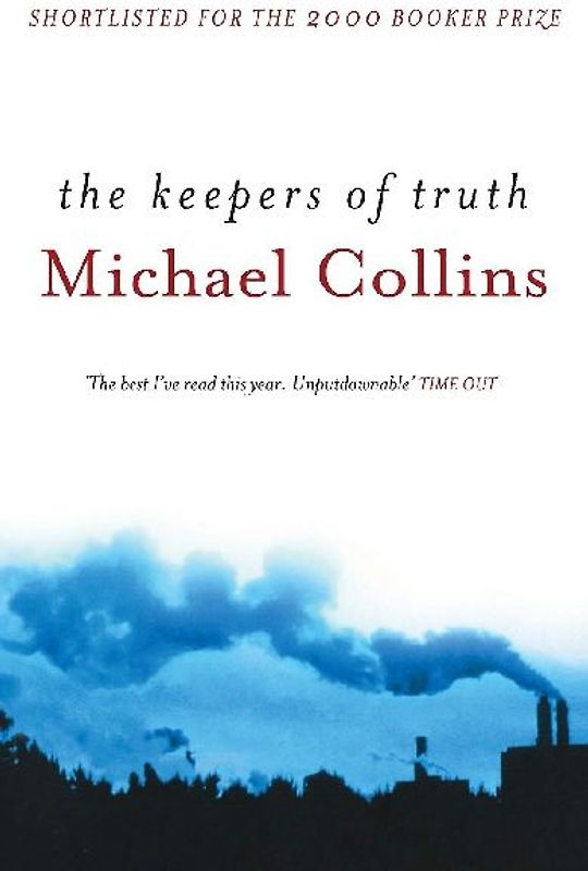 Keepers of Truth - Michael Collins