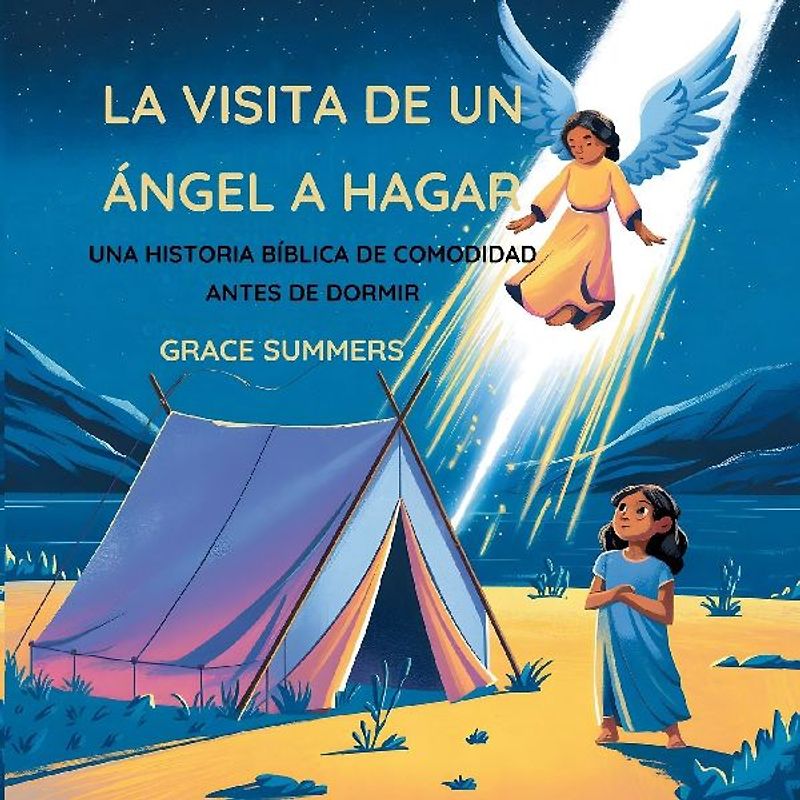 La Visita De Un Ángel A Hagar