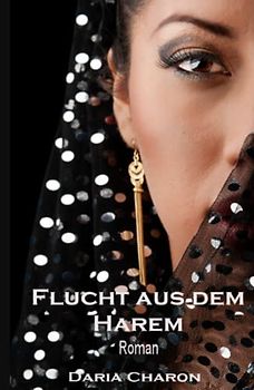 Flucht aus dem Harem