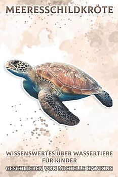 Meeresschildkröte: Wissenswertes über Wassertiere für Kinder #6