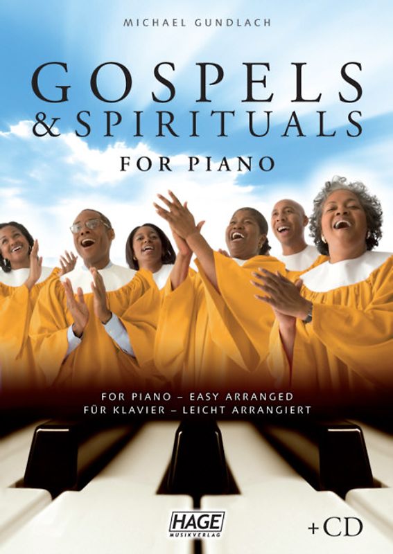 Gospels & Spirituals For Piano mit CD, leicht. Die 40 schönsten und beliebtesten Gospels & Spirituals für Klavier