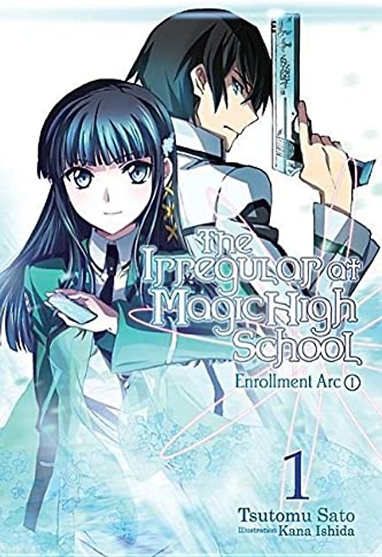 Ishida, Kana - The Irregular at Magic High School, Vol. 1