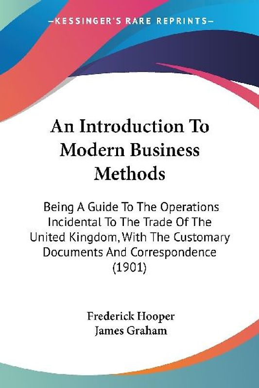 An Introduction To Modern Business Methods