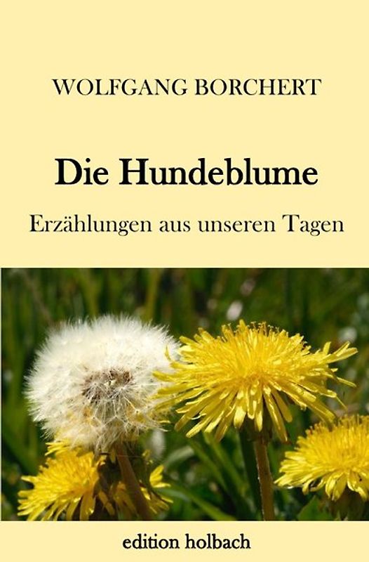 Die Hundeblume