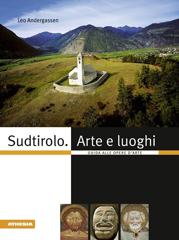 Sudtirolo. Arte e luoghi
