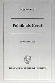Politik als Beruf.