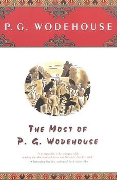 The Most Of P.G. Wodehouse - P.G. Wodehouse