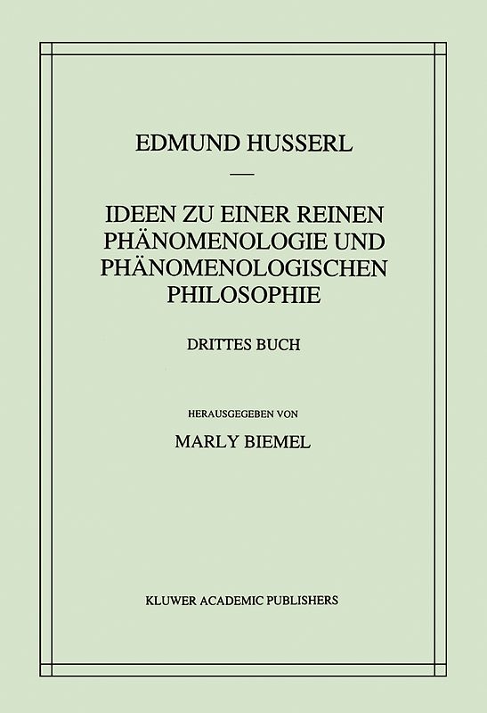 Ideen zu einer reinen Phänomenologie und phänomenologischen Philosophie