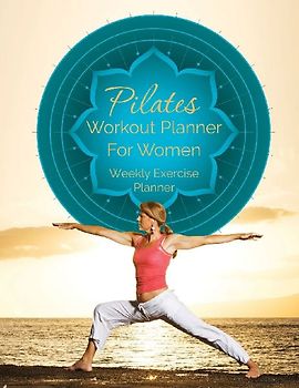 Pilates Workout Planner for Women