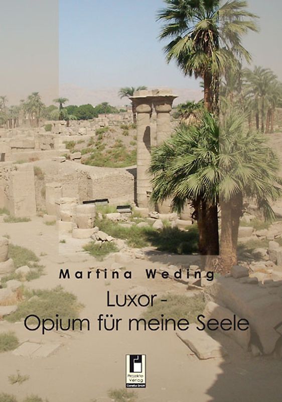 Luxor - Opium für meine Seele
