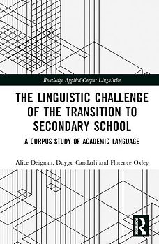 The Linguistic Challenge of the Transition to Secondary School
