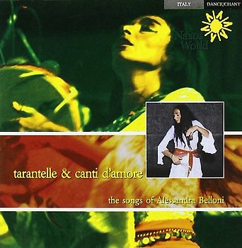 Alessandra Belloni - Tarantelle E Canti d Amore