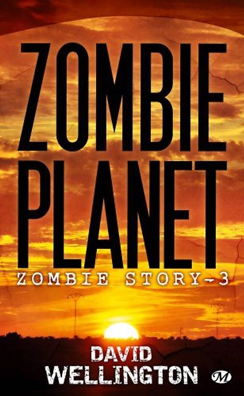 Zombie Planet Tome 3