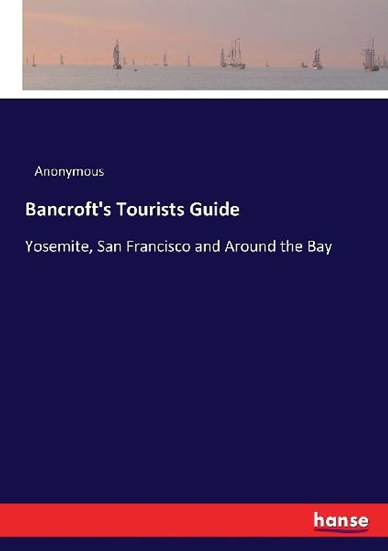 Bancroft's Tourists Guide