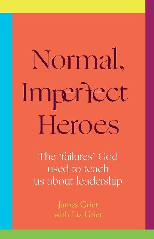 Normal, Imperfect Heroes