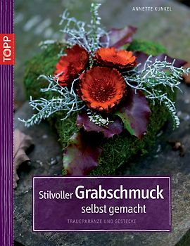 Stilvoller Grabschmuck selbst gemacht
