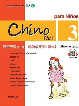 Chino Facil Para Ninos (3) Libro de texto (Spanish - simplified character Edition)轻松学汉语（西班牙语简体少儿版）课本三QR Code