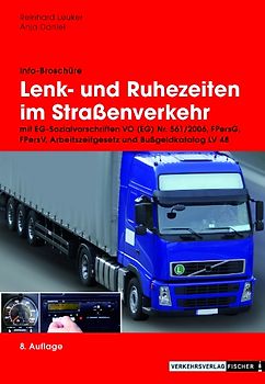 Lenk- und Ruhezeiten im Strassenverkehr