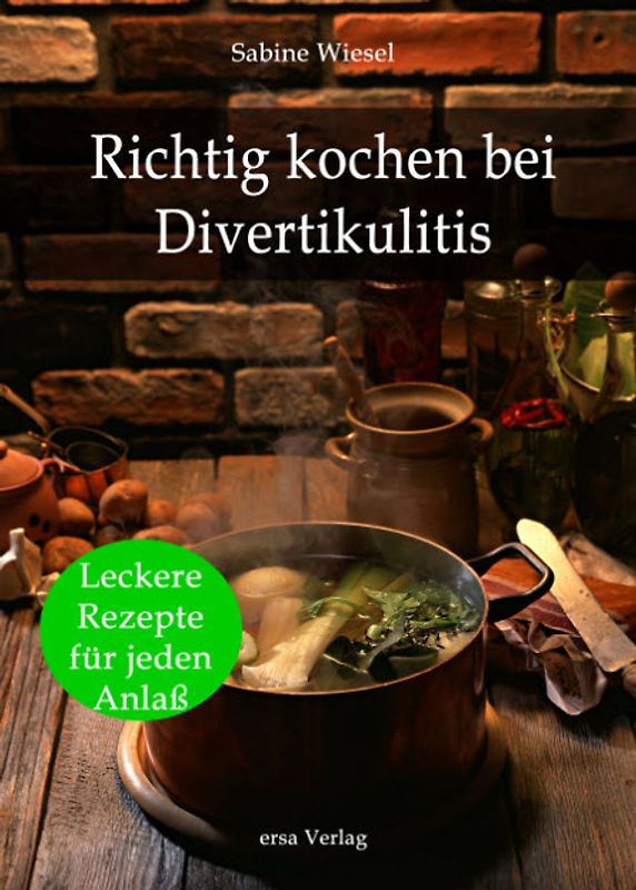 Richtig kochen bei Divertikulitis